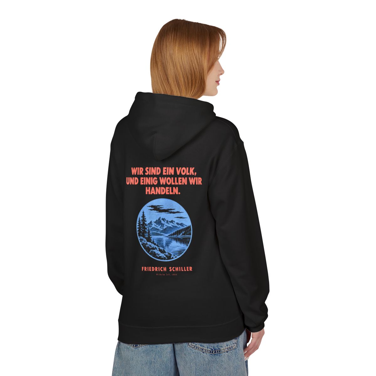 Unisex Fleece Hoodie mit Zitat - Schiller - Wir sind ein Volk Plakat – person-1-back