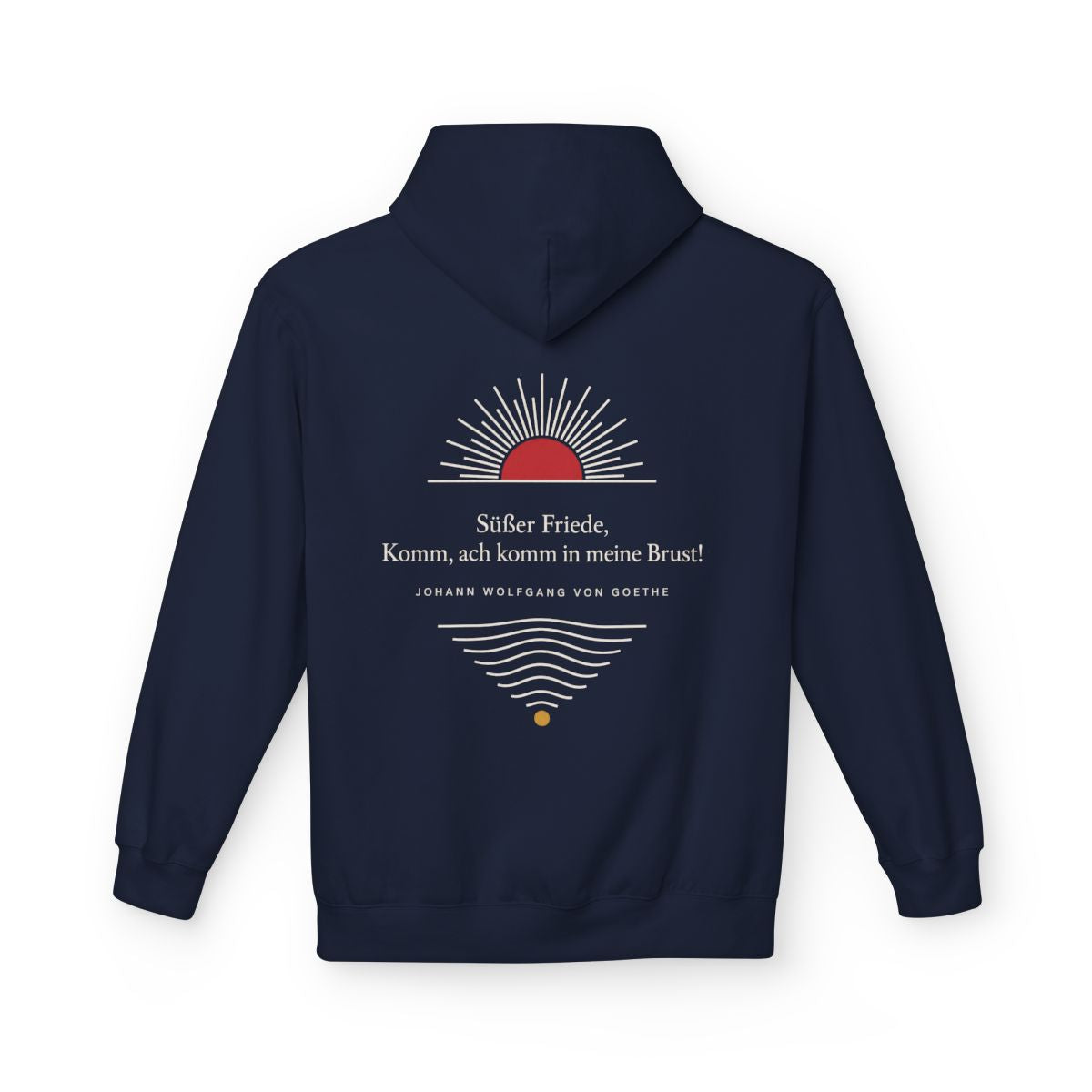 Unisex Fleece Hoodie mit Zitat - Goethe - Süßer Friede Linien – back