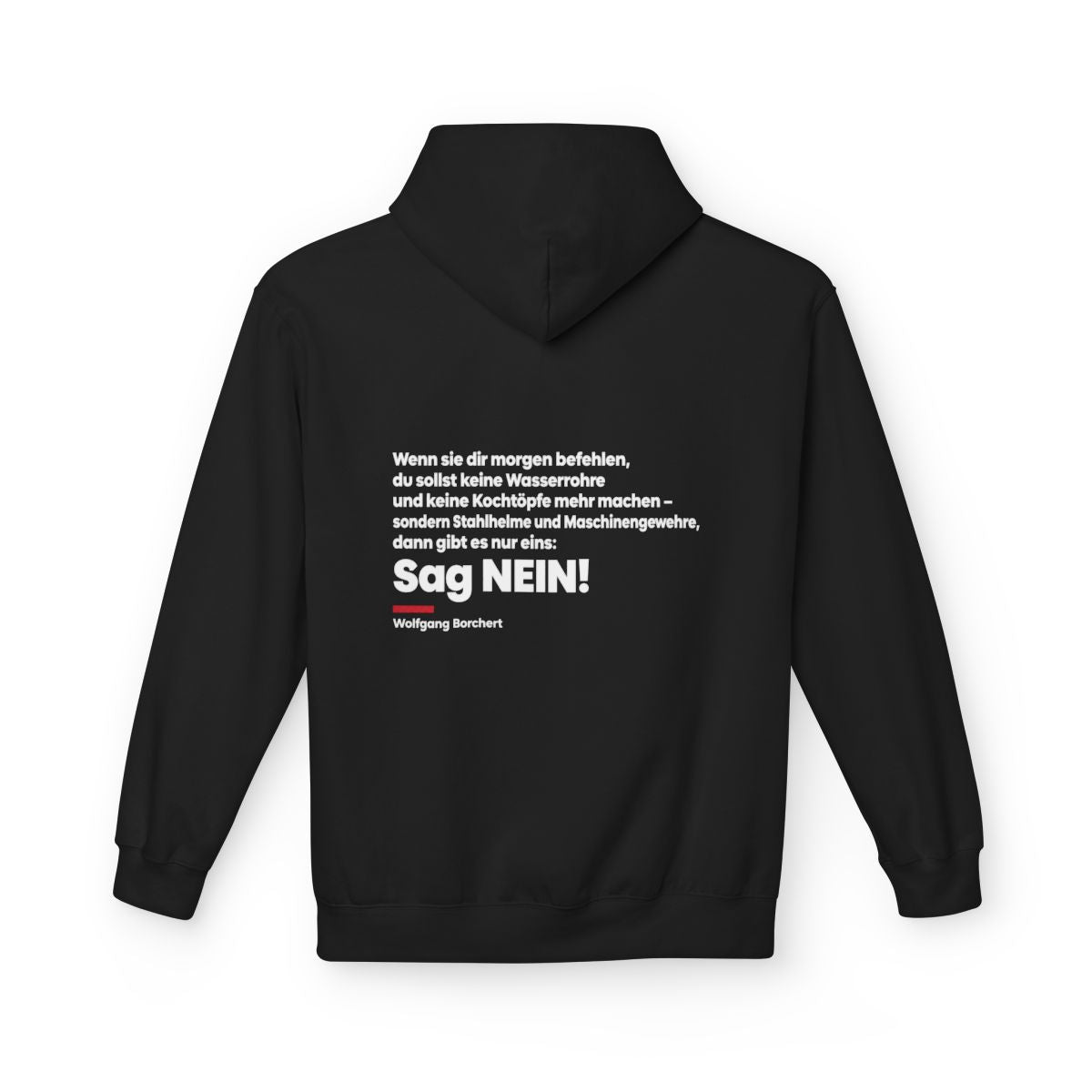 Unisex Fleece Hoodie mit Zitat - Borchert - Sag Nein – back