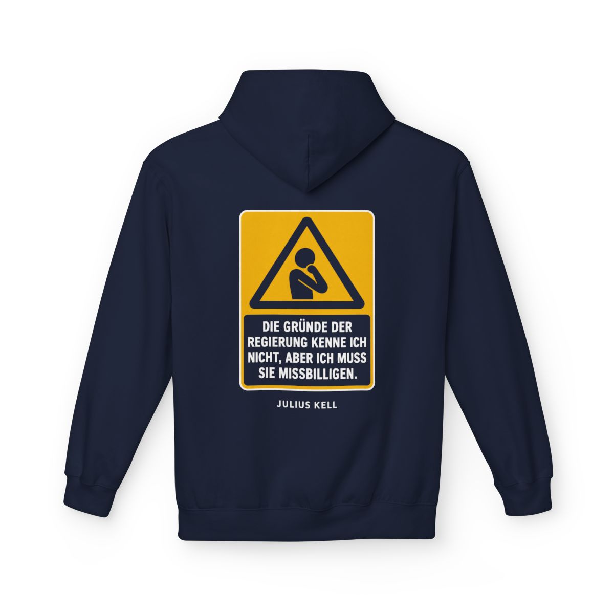 Unisex Fleece Hoodie mit Zitat - Kell - Die Gründe der Regierung kenne – back