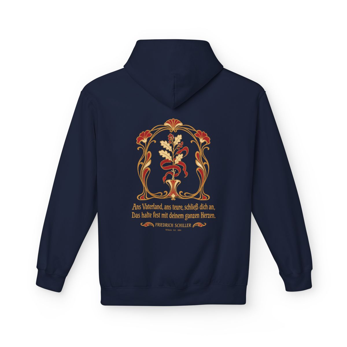 Unisex Fleece Hoodie mit Zitat - Schiller - Ans Vaterland, ans teure, schließ dich an Jugendstil – back