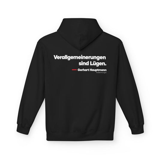 Unisex Fleece Hoodie mit Zitat - Hauptmann - Verallgemeinerungen sind Lügen – back