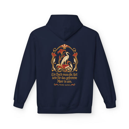 Unisex Fleece Hoodie mit Zitat - Kafka - Ein Buch muss die Axt – back
