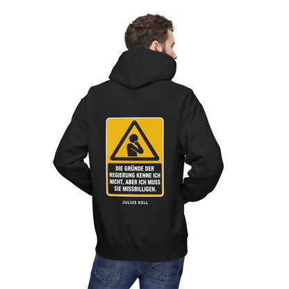 Unisex Fleece Hoodie mit Zitat - Kell - Die Gründe der Regierung kenne – person-2-back