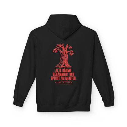 Unisex Fleece Hoodie mit Zitat - Busch - Alte Bäume behämmert der Specht am meisten – back