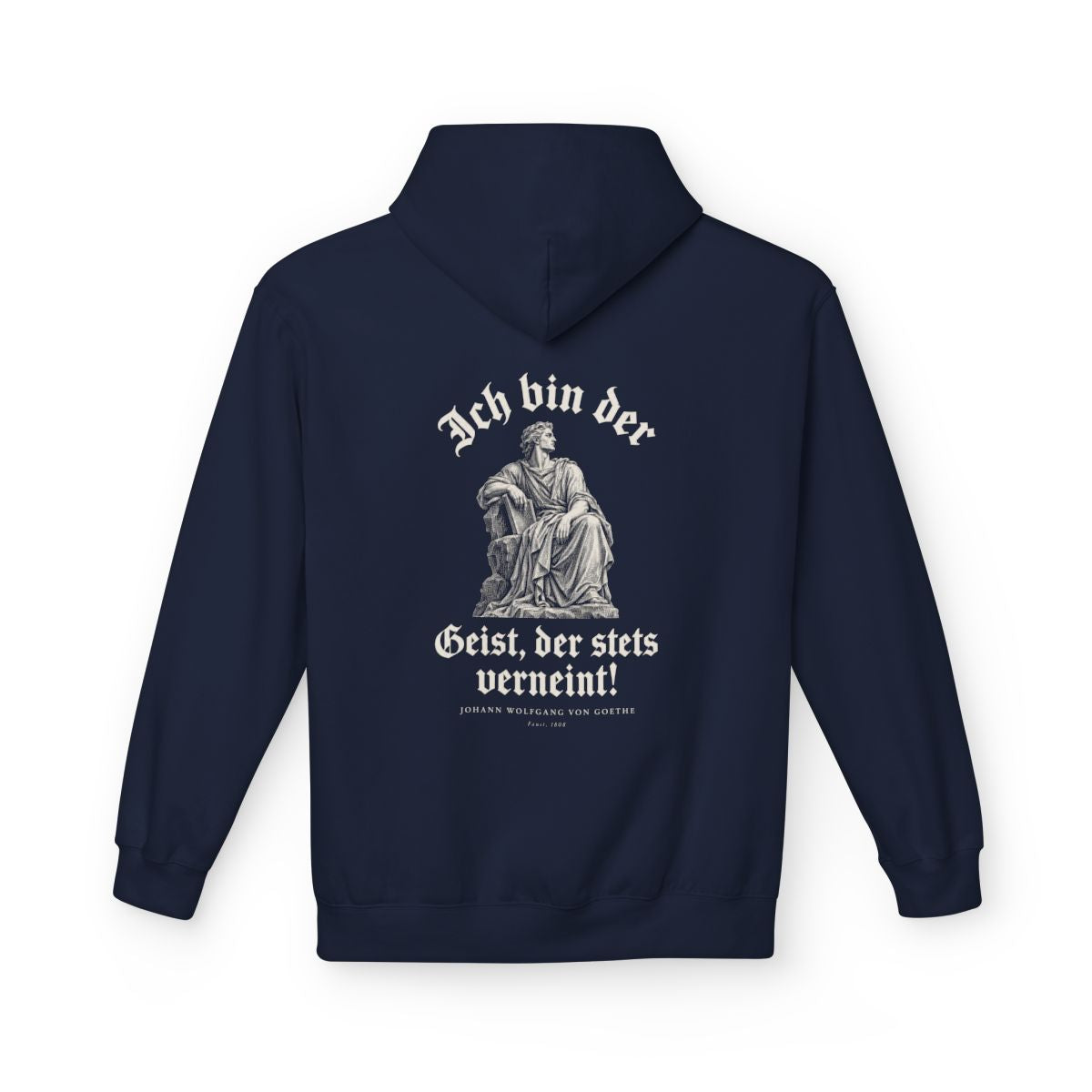 Unisex Fleece Hoodie mit Zitat - Goethe - Ich bin der Geist, der stets verneint Gravur – back