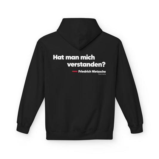 Unisex Fleece Hoodie mit Zitat - Nietzsche - Hat man mich verstanden – back