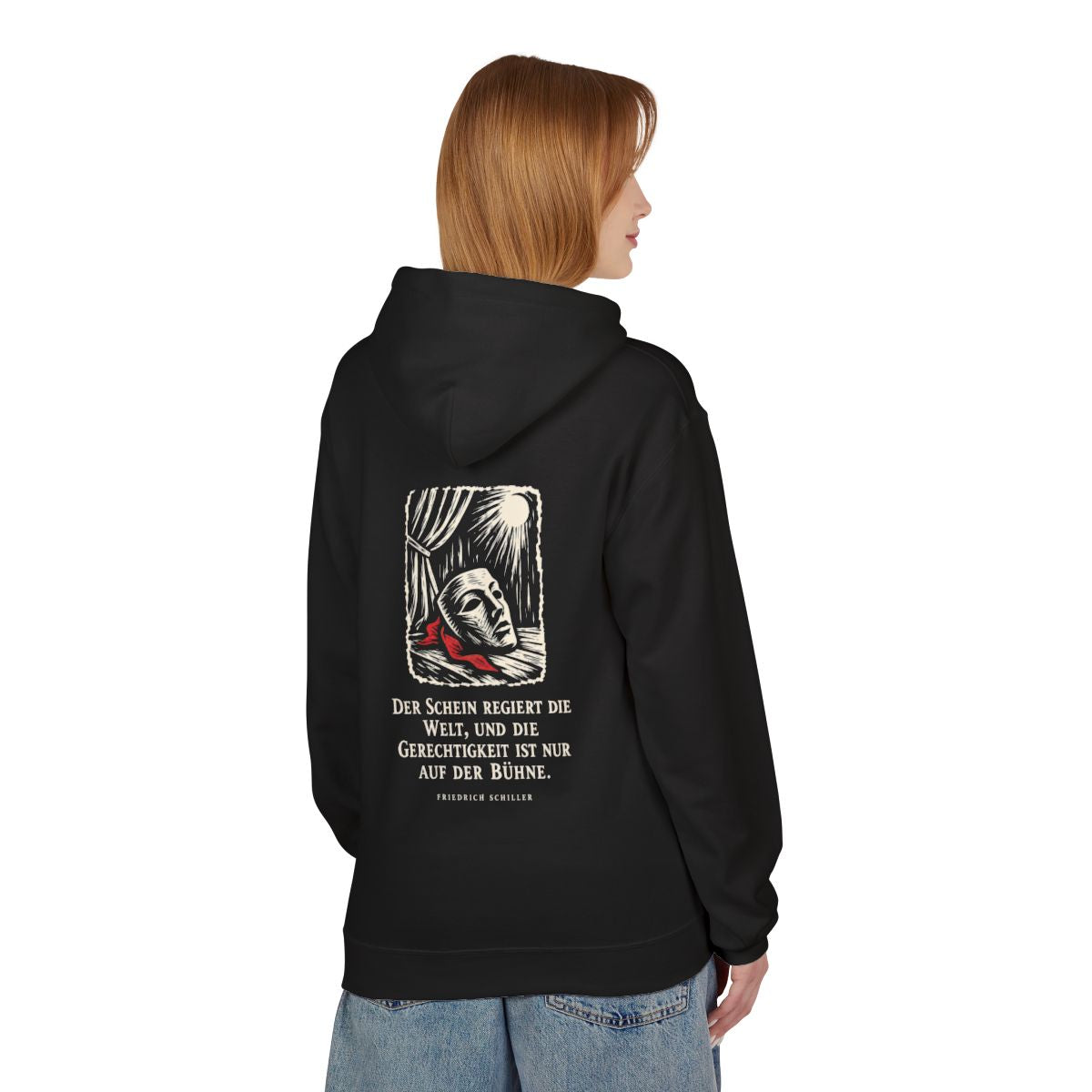 Unisex Fleece Hoodie mit Zitat - Schiller - Der Schein regiert die Welt – person-1-back