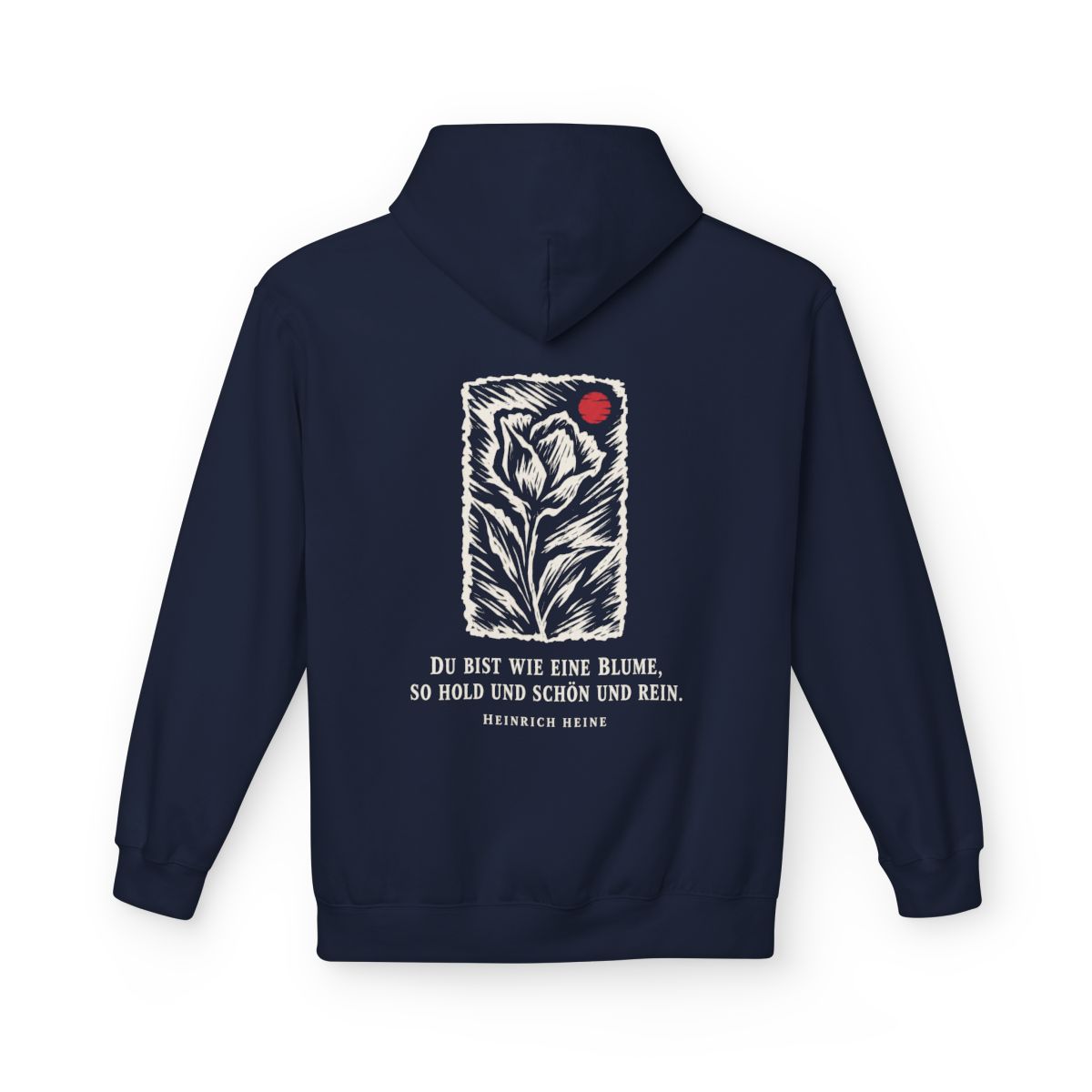Unisex Fleece Hoodie mit Zitat - Heine - Du bist wie eine Blume Holzschnitt – back