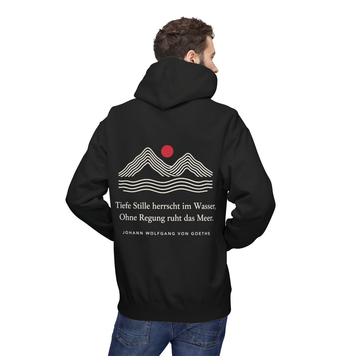 Unisex Fleece Hoodie mit Zitat - Goethe - Tiefe Stille herrscht im Wasser Linien – person-2-back