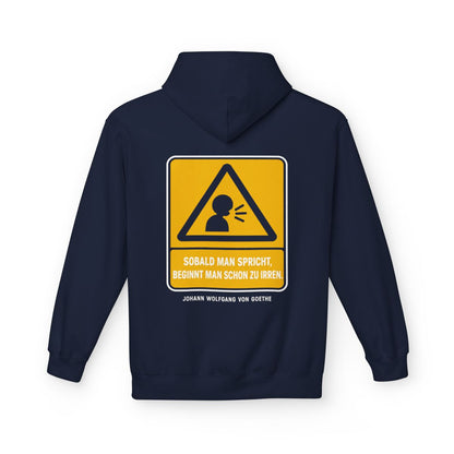 Unisex Fleece Hoodie mit Zitat - Goethe - Sobald man spricht – back