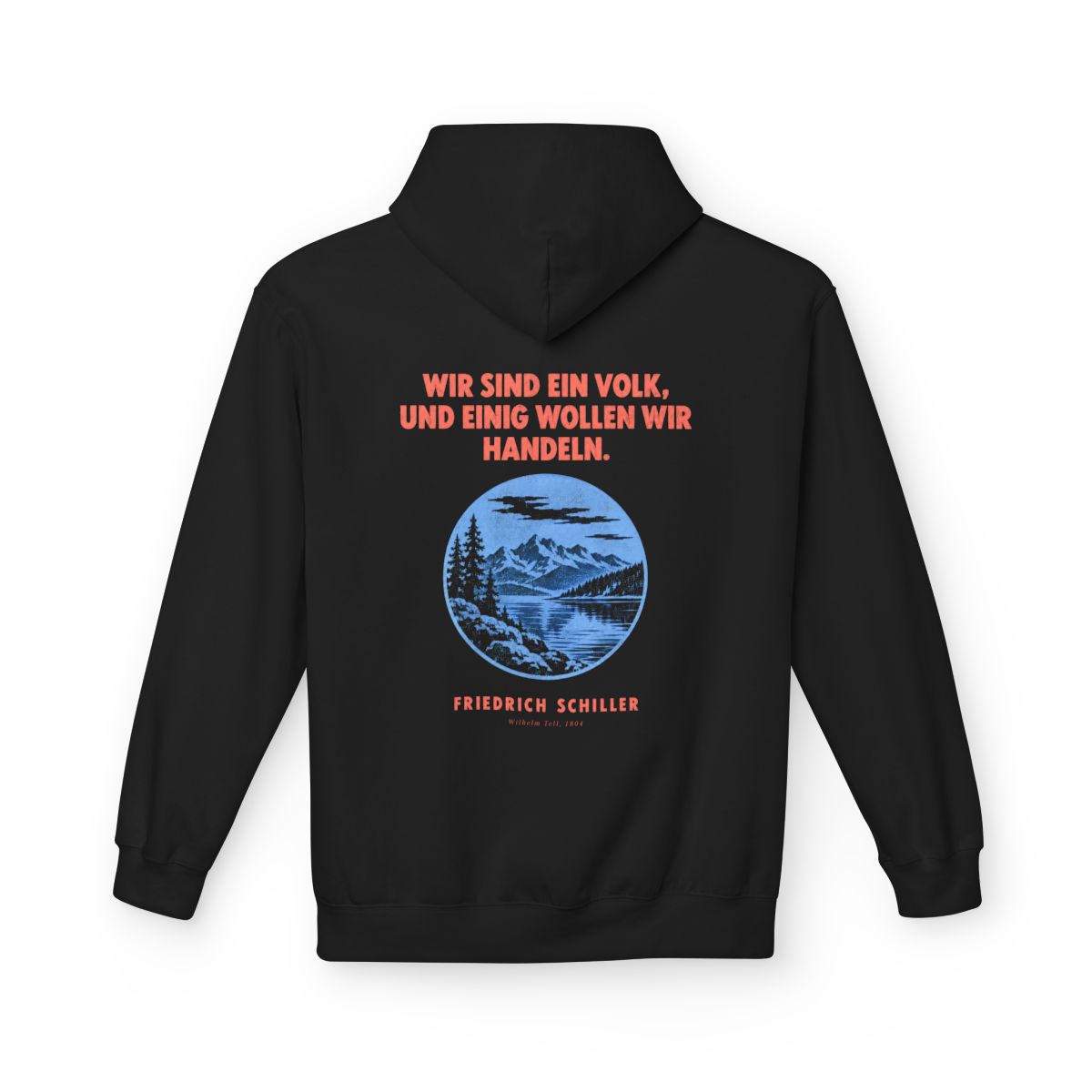 Unisex Fleece Hoodie mit Zitat - Schiller - Wir sind ein Volk Plakat – back