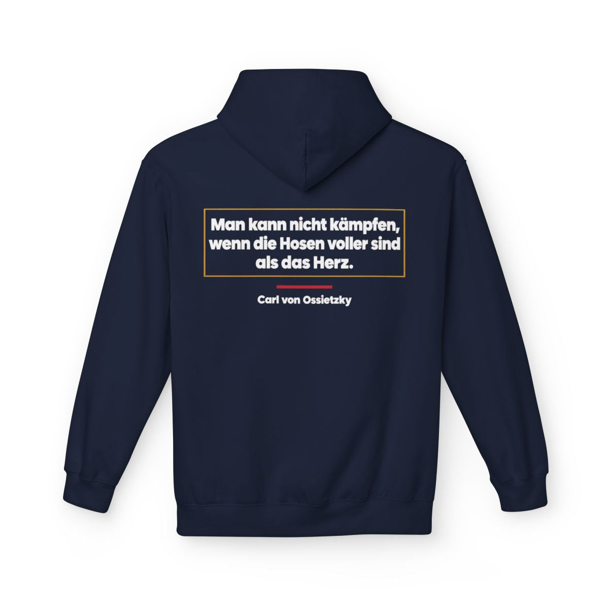 Unisex Fleece Hoodie mit Zitat - Ossietzky - Man kann nicht kämpfen – back