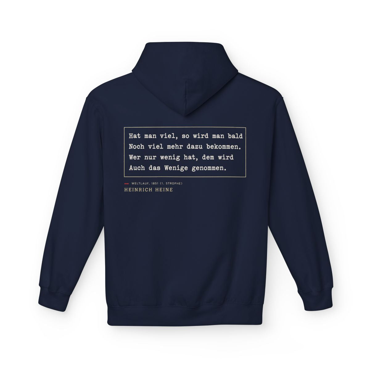Unisex Fleece Hoodie mit Zitat - Heine - Hat man viel, so wird man bald – back