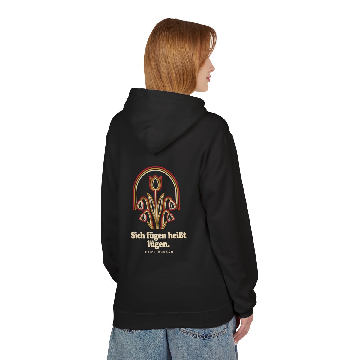 Unisex Fleece Hoodie mit Zitat - Mühsam - Sich fügen heißt lügen – person-1-back