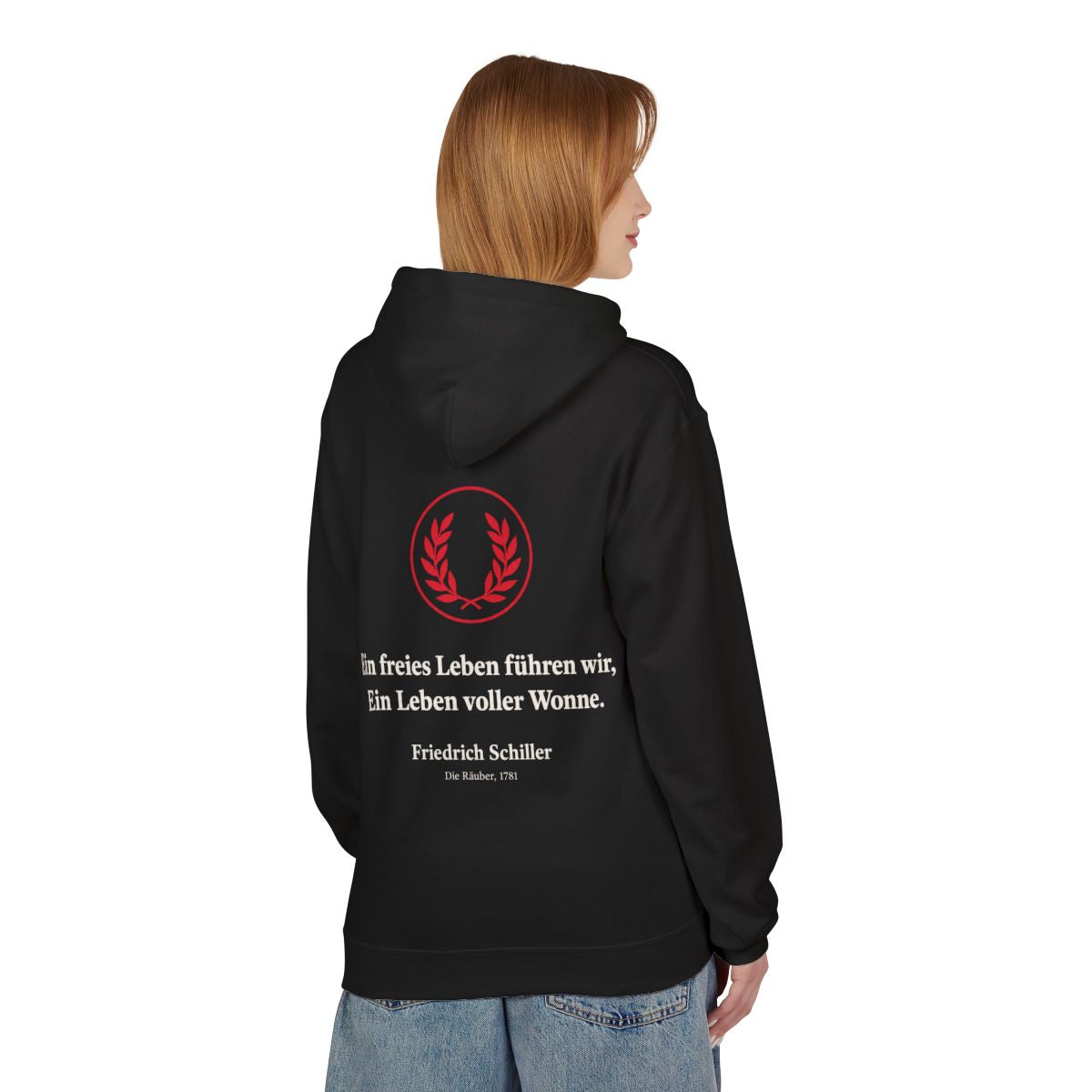 Unisex Fleece Hoodie mit Zitat - Schiller - Ein freies Leben führen wir – person-1-back