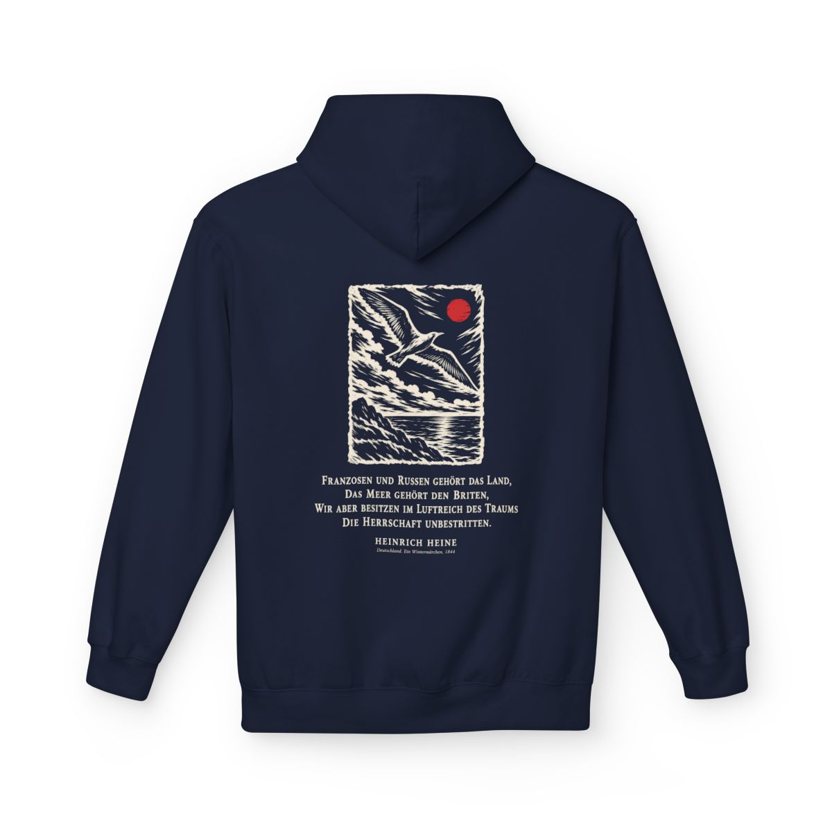 Unisex Fleece Hoodie mit Zitat - Heine - Franzosen und Russen gehört das Land – back