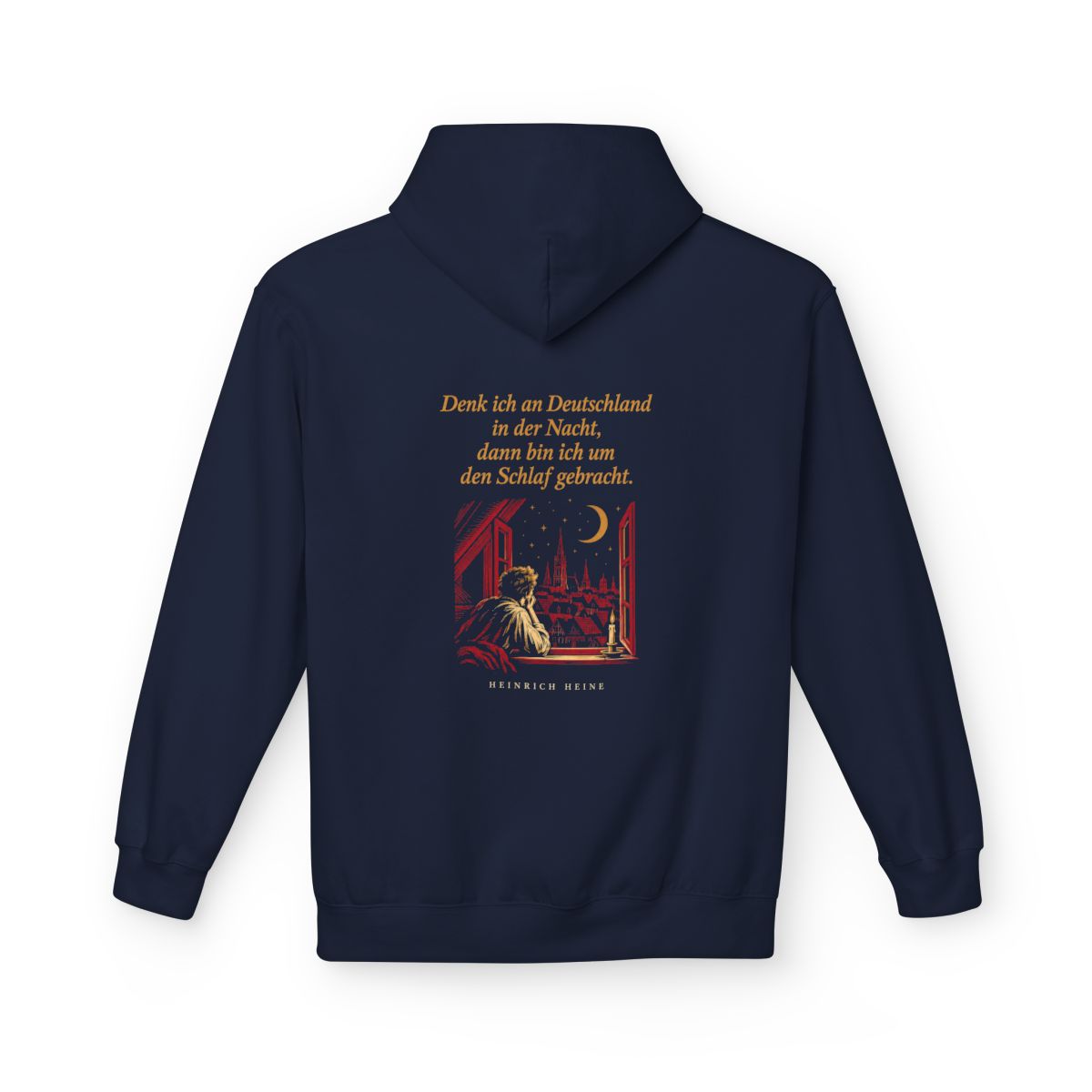 Unisex Fleece Hoodie mit Zitat - Heine - Denk ich an Deutschland Nachtfenster – back