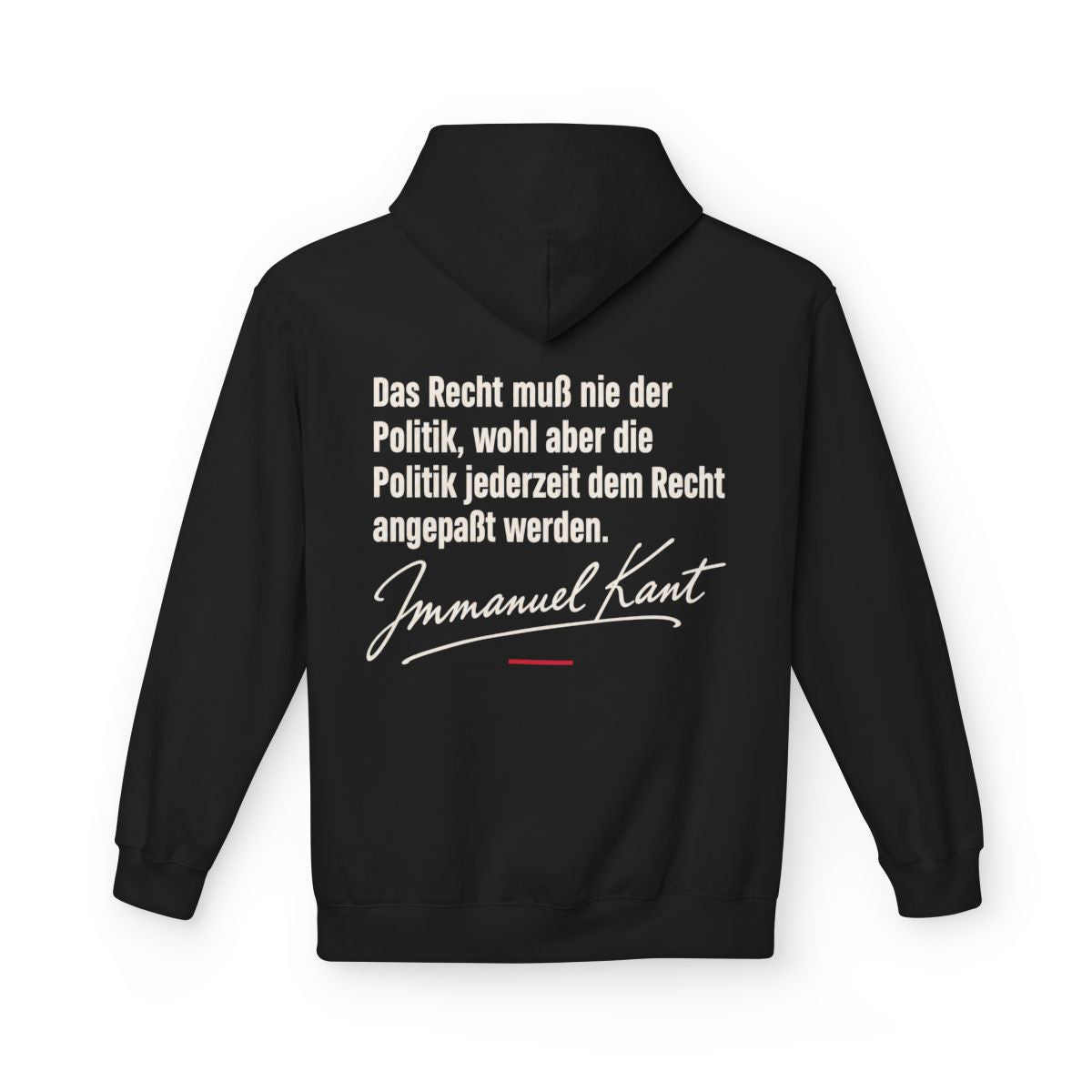Unisex Fleece Hoodie mit Zitat - Kant - Das Recht muß nie Signatur – back