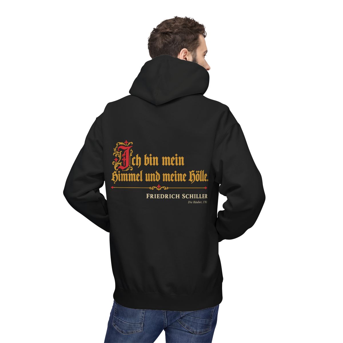 Unisex Fleece Hoodie mit Zitat - Schiller - Ich bin mein Himmel und meine Hölle – person-2-back