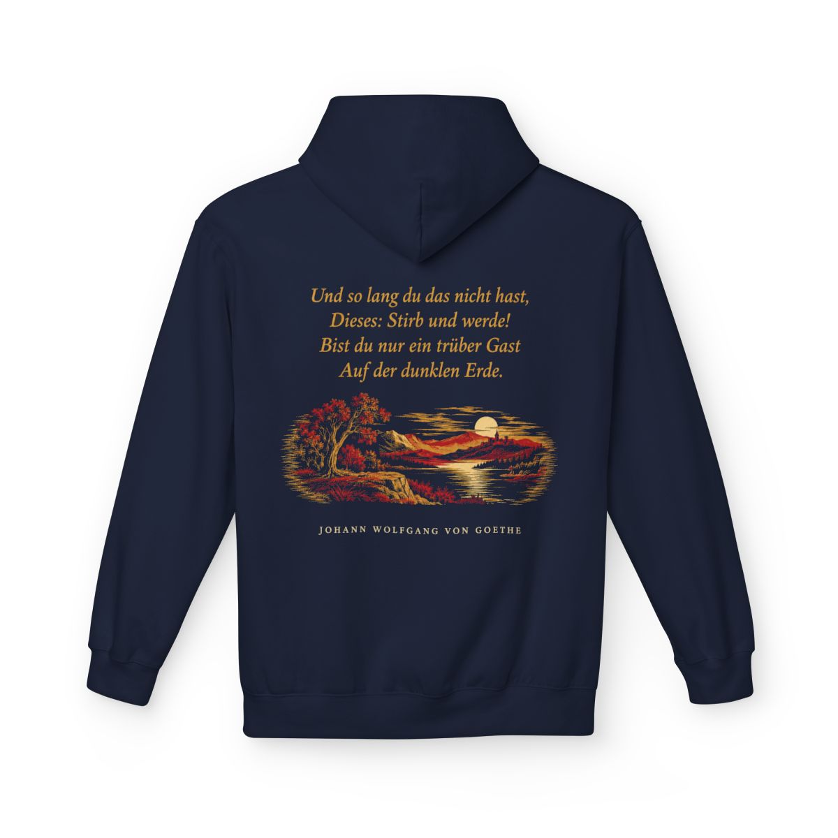 Unisex Fleece Hoodie mit Zitat - Goethe - Und so lang du das nicht hast – back