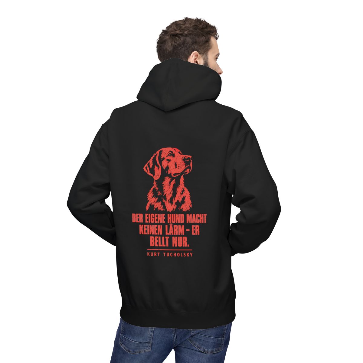 Unisex Fleece Hoodie mit Zitat - Tucholsky - Der eigene Hund macht keinen – person-2-back