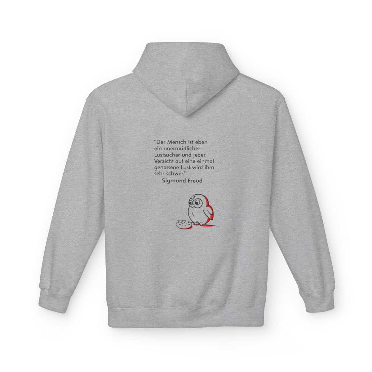 Unisex Fleece Hoodie mit Zitat - Freud - Unermüdlicher Lustsucher – back