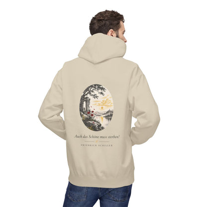 Unisex Fleece Hoodie mit Zitat - Schiller - Auch das Schöne muss sterben – person-2-back
