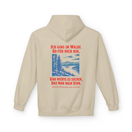Unisex Fleece Hoodie mit Zitat - Goethe - Ich ging im Walde – back