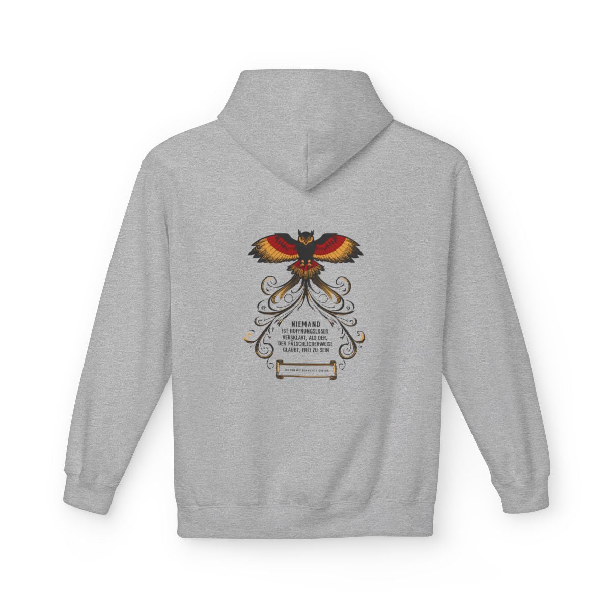 Unisex Fleece Hoodie mit Zitat - Goethe - Hoffnungslos versklavt – back