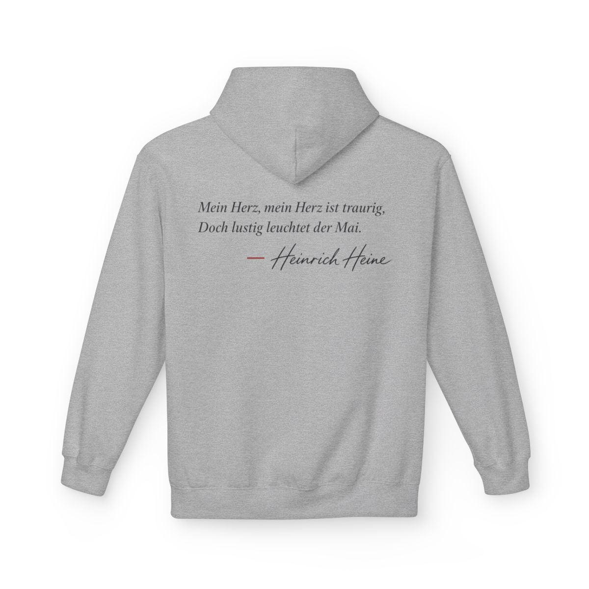 Unisex Fleece Hoodie mit Zitat - Heine - Mein Herz, mein Herz ist traurig Signatur – back
