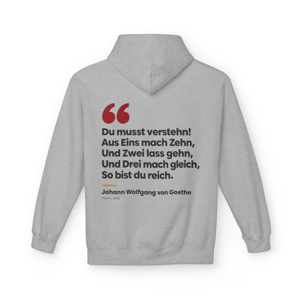 Unisex Fleece Hoodie mit Zitat - Goethe - Du musst verstehn – back
