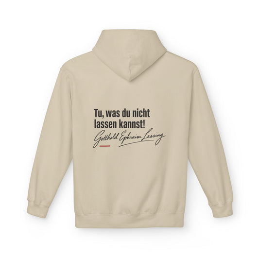 Unisex Fleece Hoodie mit Zitat - Lessing - Tu was du nicht lassen kannst – back