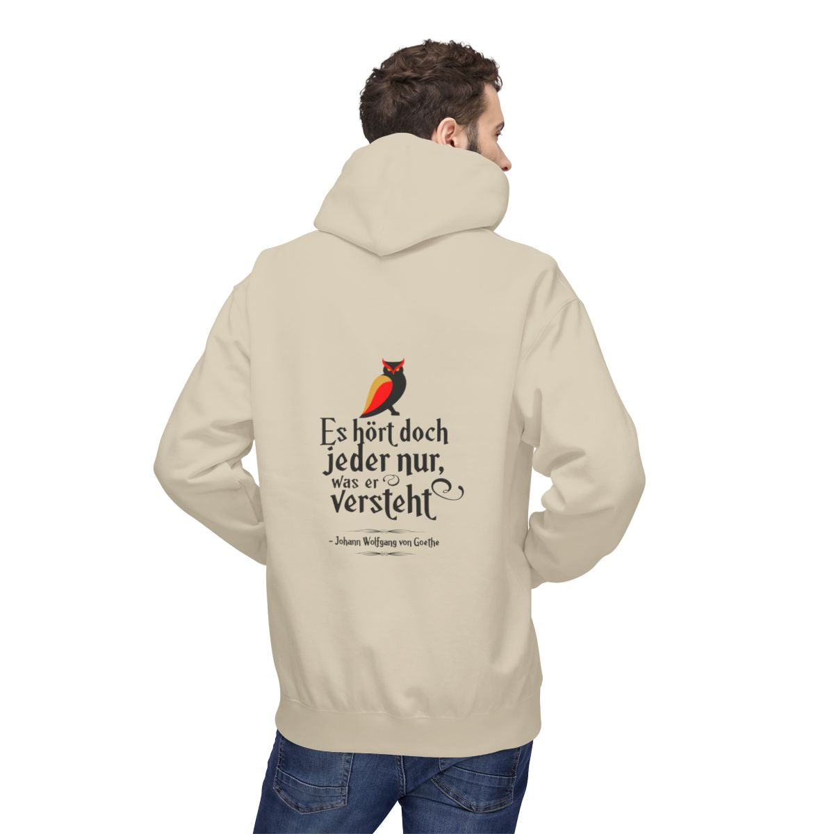 Unisex Fleece Hoodie mit Zitat - Goethe - Jeder hört nur was er versteht – person-2-back