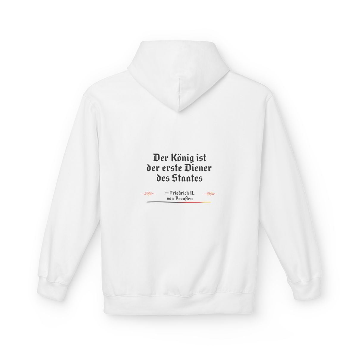 Unisex Fleece Hoodie mit Zitat - Friedrich II. - Erster Diener des Staates – back