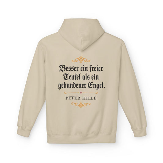 Unisex Fleece Hoodie mit Zitat - Hille - Besser ein freier Teufel Fraktur – back