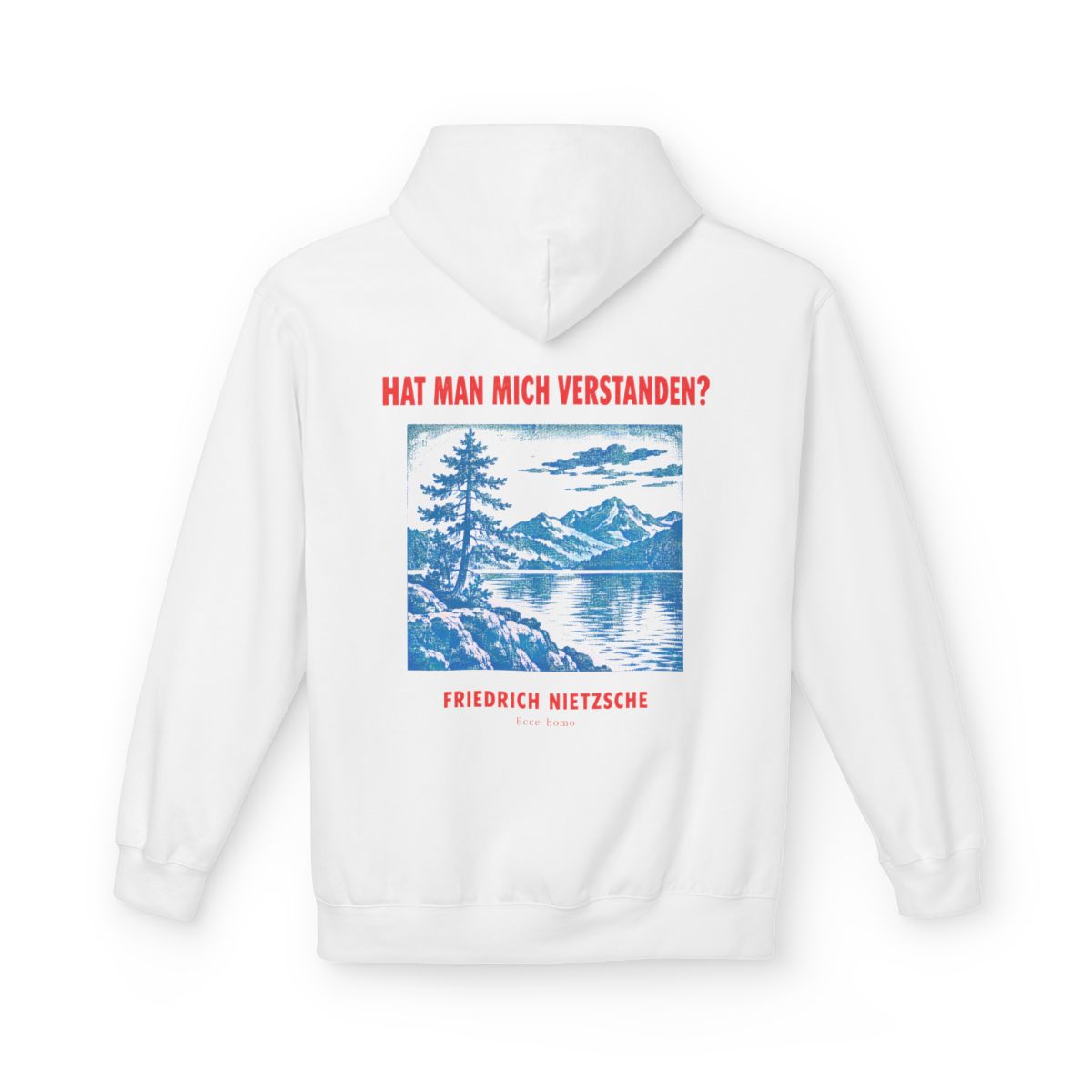Unisex Fleece Hoodie mit Zitat - Nietzsche - Hat man mich verstanden Plakat – back
