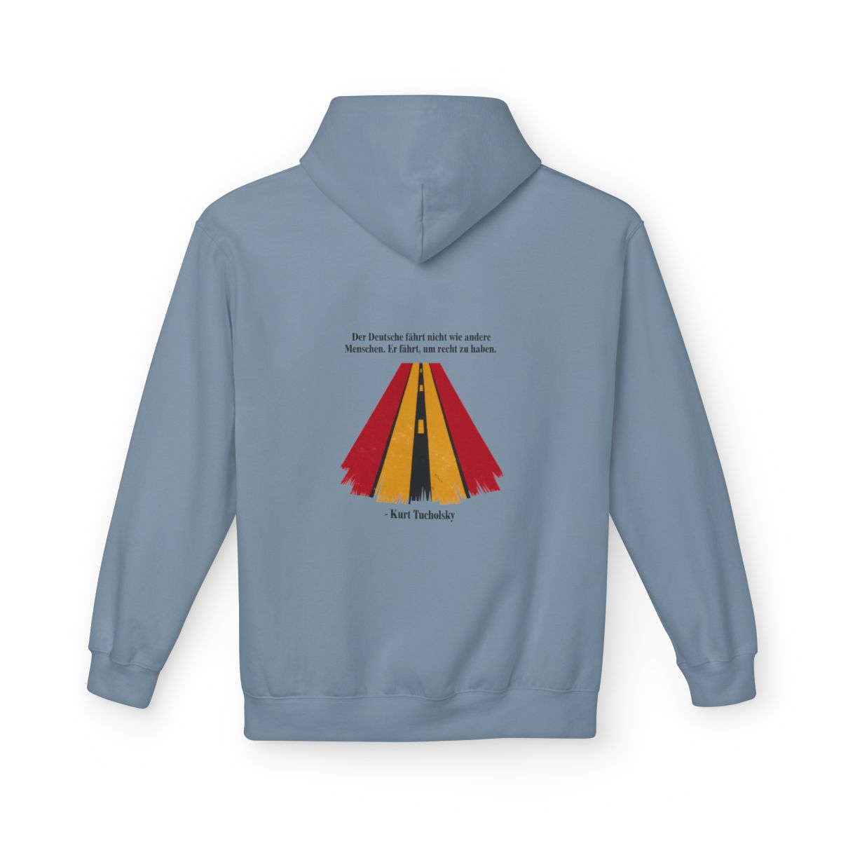 Unisex Fleece Hoodie mit Zitat - Tucholsky - Fährt um recht zu haben – back