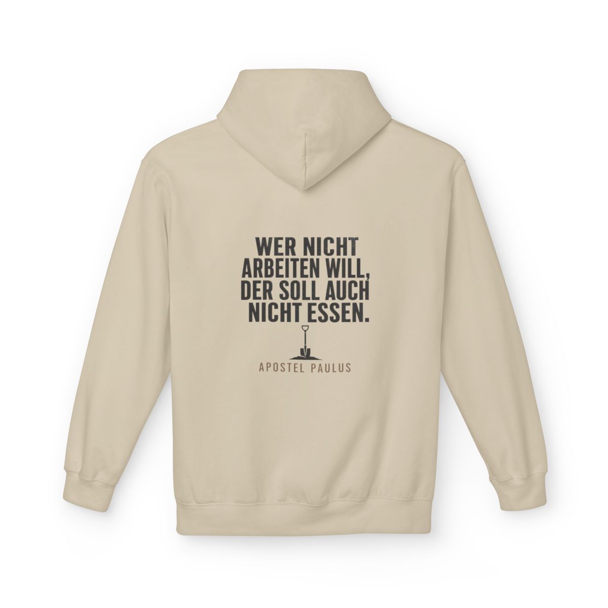 Unisex Fleece Hoodie mit Zitat - Paulus - Wer nicht arbeiten will – back