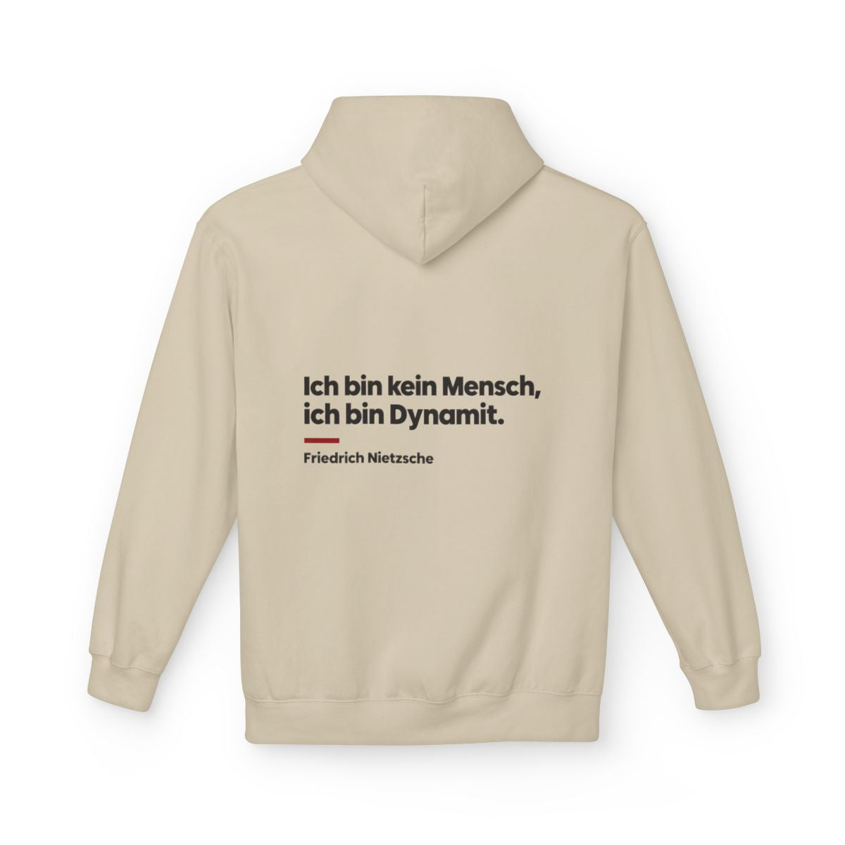Unisex Fleece Hoodie mit Zitat - Nietzsche - Ich bin Dynamit – back