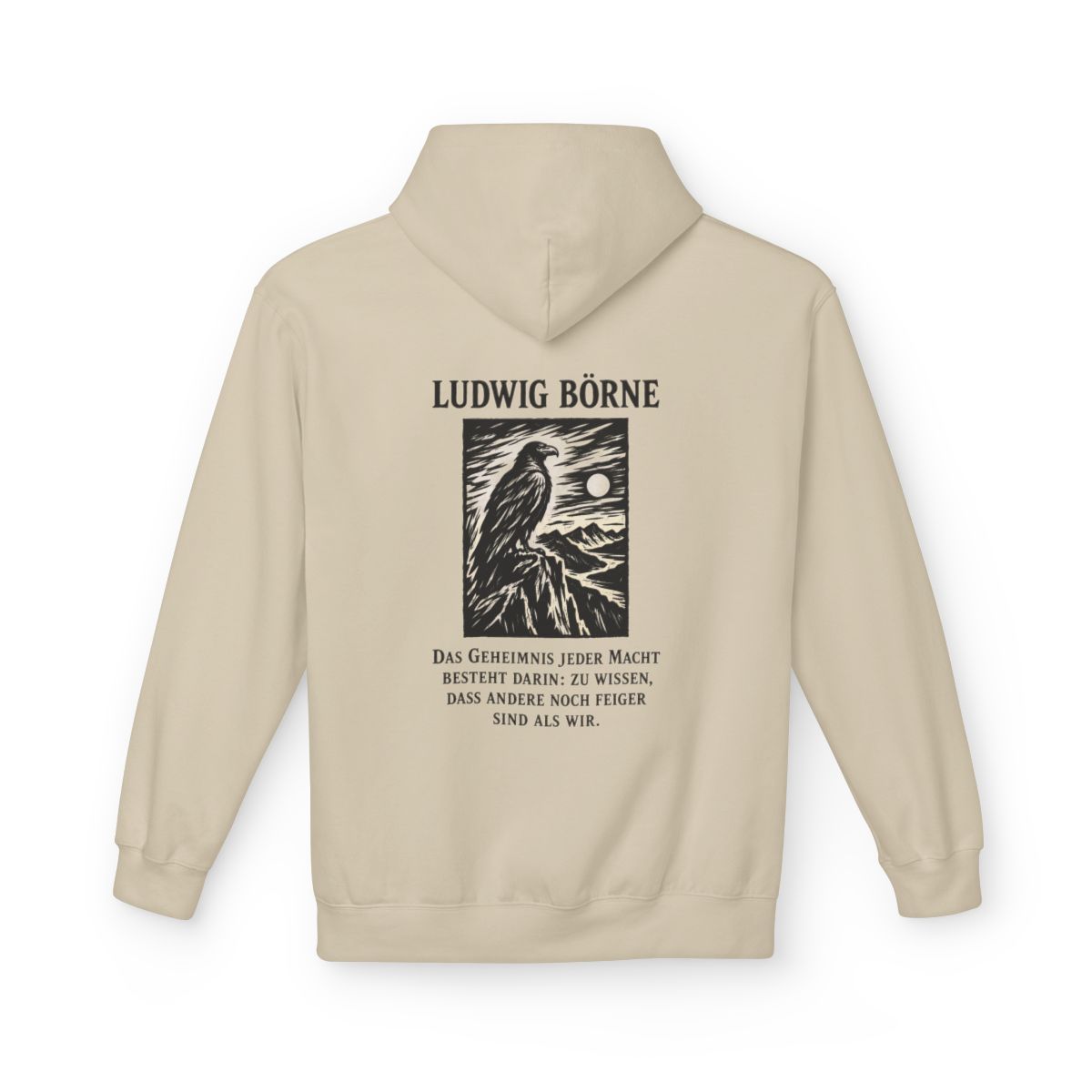 Unisex Fleece Hoodie mit Zitat - Börne - Das Geheimnis jeder Macht besteht Holzschnitt – back