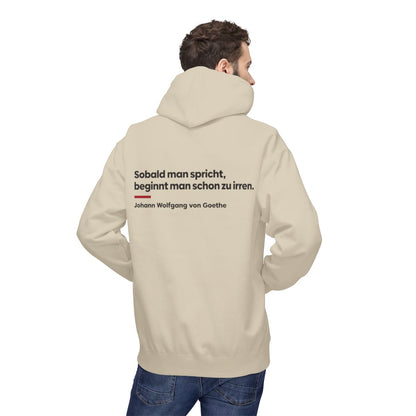 Unisex Fleece Hoodie mit Zitat - Goethe - Sobald man spricht Klartext – person-2-back