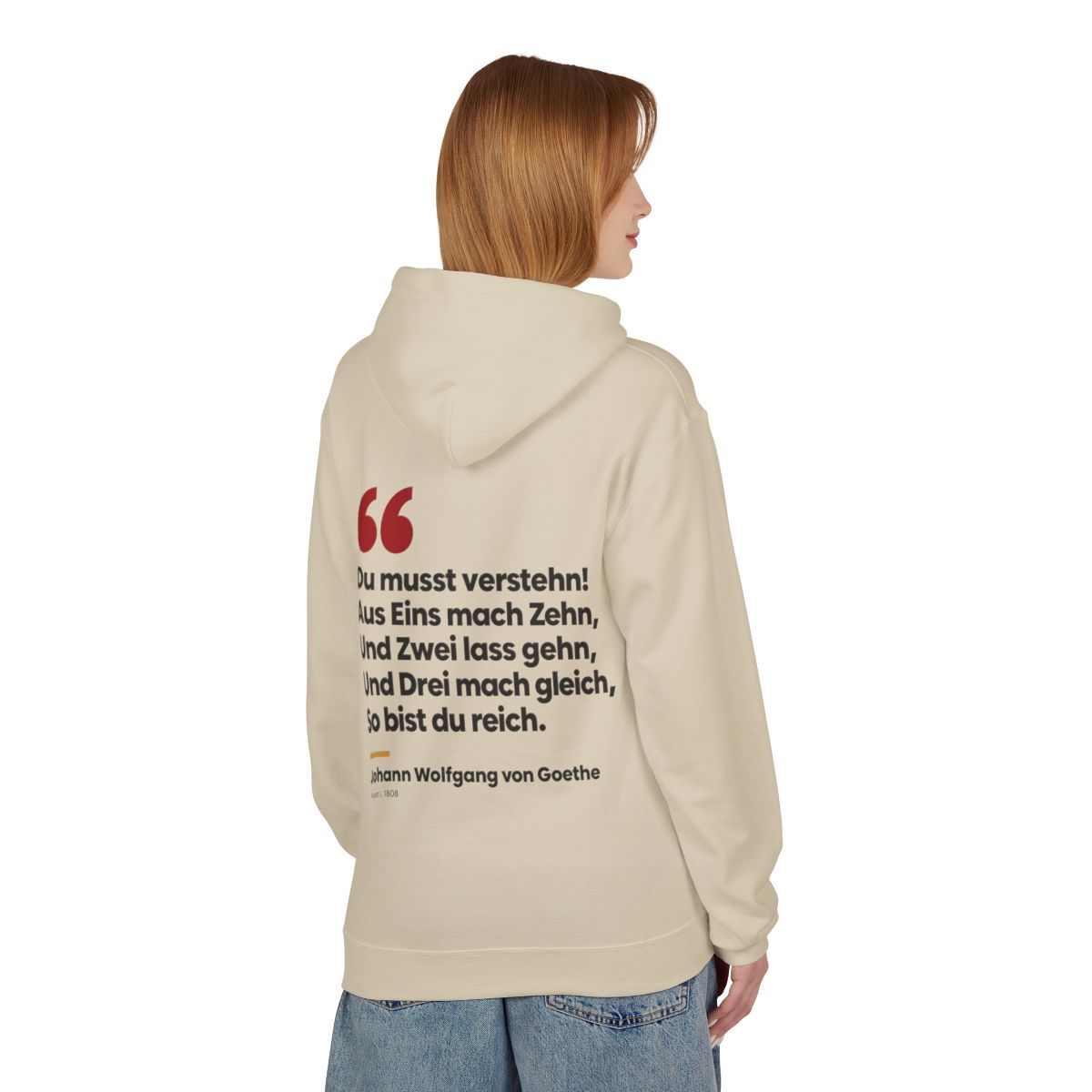 Unisex Fleece Hoodie mit Zitat - Goethe - Du musst verstehn – person-1-back