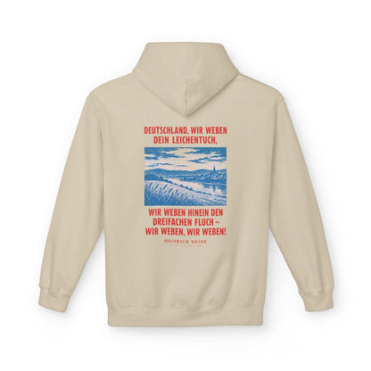 Unisex Fleece Hoodie mit Zitat - Heine - Deutschland, wir weben dein Leichentuch – back