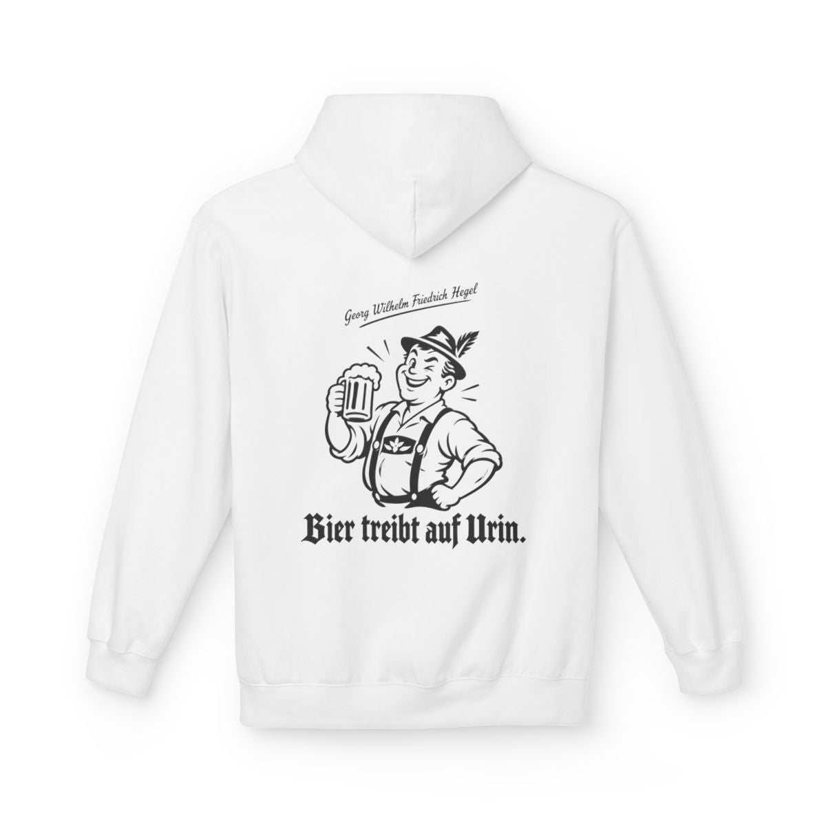 Unisex Fleece Hoodie mit Zitat - Hegel - Bier treibt auf Urin – back