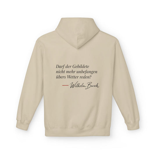 Unisex Fleece Hoodie mit Zitat - Busch - Übers Wetter reden – back