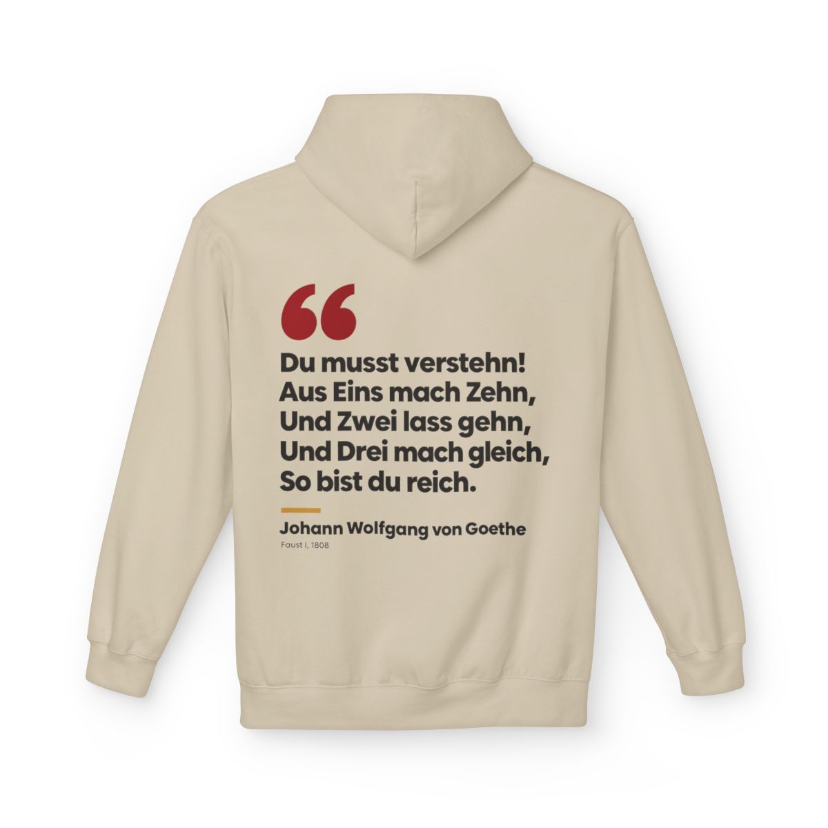 Unisex Fleece Hoodie mit Zitat - Goethe - Du musst verstehn – back
