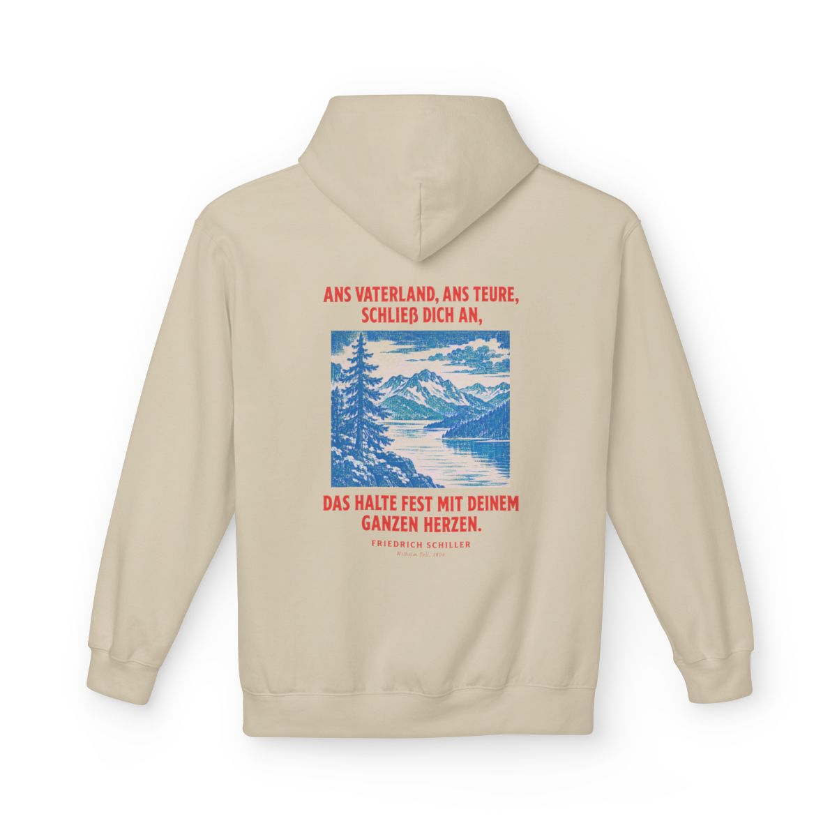 Unisex Fleece Hoodie mit Zitat - Schiller - Ans Vaterland, ans teure, schließ dich an – back