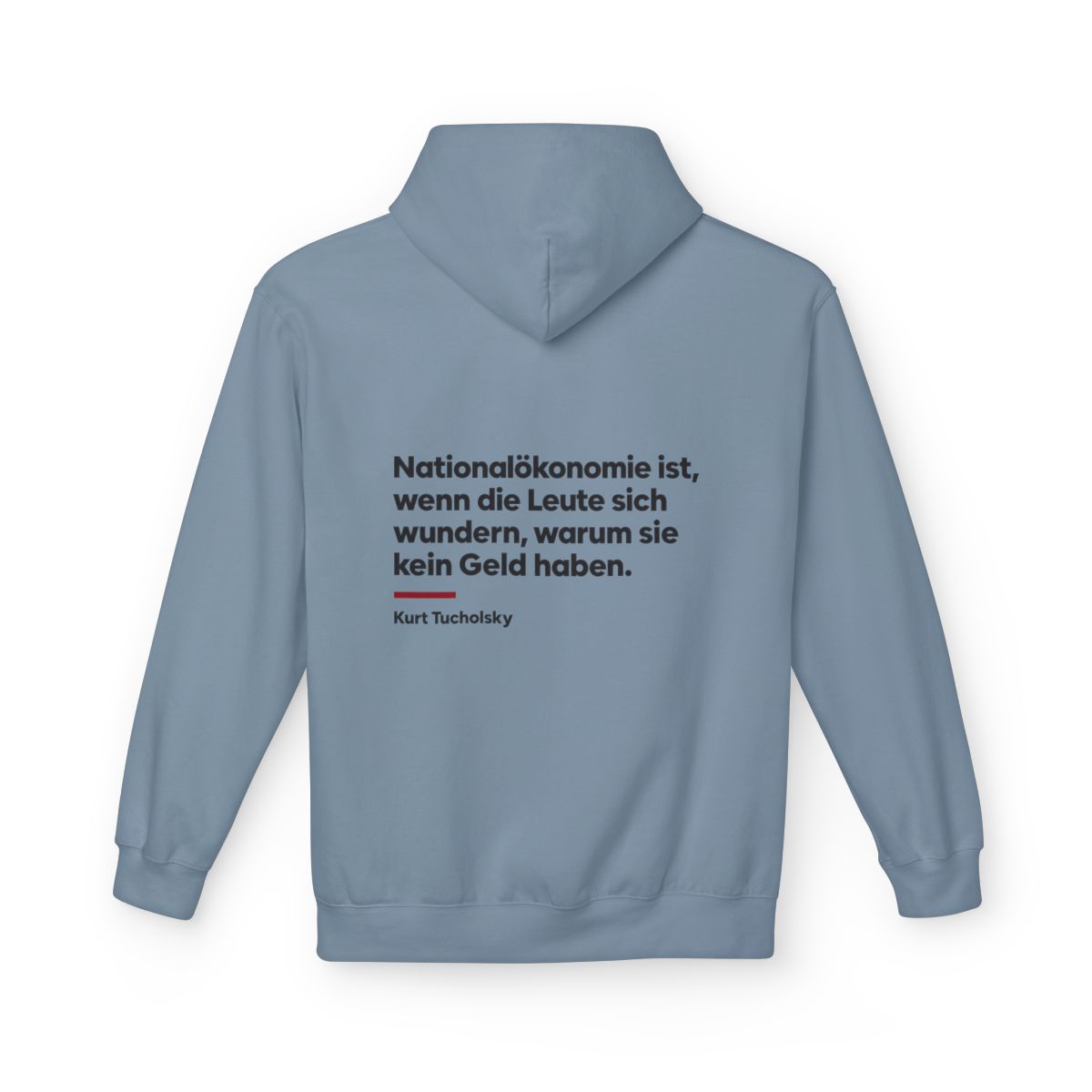 Unisex Fleece Hoodie mit Zitat - Tucholsky - Nationalökonomie – back