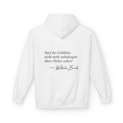 Unisex Fleece Hoodie mit Zitat - Busch - Übers Wetter reden – back